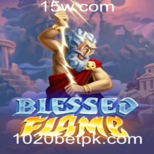 Descubra o Jogo Emocionante BlessedFlame e a Aposta 1020 bet